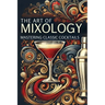 The Art of Mixology: Mastering Classic Cocktails: Micro Book - A9