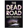 The Dead Road