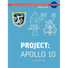 Apollo 10: The Official NASA Press Kit