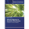 Affective Maturity for Apostolic Effectiveness