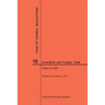 Code of Federal Regulations Title 15, Commerce and Foreign Trade, Parts 0-299, 2017