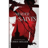 A Murder of Saints
