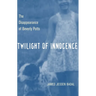 Twilight of Innocence: The Disappearance of Beverly Potts