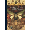 The Insect [Tr. by W.H.D. Adams]
