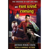 East Wind Coming: Sherlock Holmes and Jack the Ripper in a Chase Across Time and Space