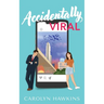 Accidentally Viral