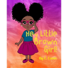 Hey Little Brown Girl