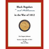 Black Regulars and Militiamen in the War of 1812