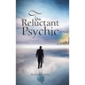 The Reluctant Psychic