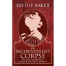 An Inconvenient Corpse