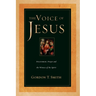 The Voice of Jesus: Discernment, Prayer and the Witness of the Spirit