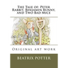 The Tale of: Peter Rabbit, Benjamin Bunny, and Two Bad Mice: Original art work