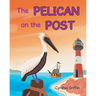 The Pelican On The Post