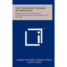 The Flathead Indians of Montana: Memoirs of the American Anthropological Association, No. 48, 1937