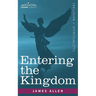Entering the Kingdom