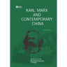 Karl Marx and Contemporary China