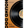 Hound Dog: A Poet's Memoir of Rock, Revolution, and Redemption