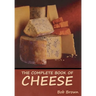The Complete Book of Cheese