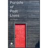 Parade of Past Lives