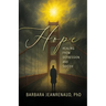 Hope: Healing from Depression and Suicide
