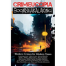 Crimecuopia - Boomshakalaking! - Modern Crimes for Modern Times