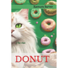 Donut: The rise