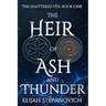 The Heir of Ash and Thunder
