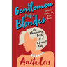 Gentlemen Prefer Blondes - The Illuminating Diary of a Professional Lady;Intimately Illustrated by Ralph Barton