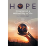Hope: Dynamism of a Will and Way to Win