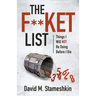 The F**ket List: Things I Will NOT Be Doing Before I Die