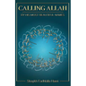 Calling Allah By His Most Beautiful Names