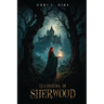 Illusions in Sherwood