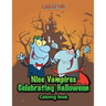Nice Vampires Celebrating Halloween Coloring Book