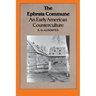 The Ephrata Commune: An Early American Counterculture