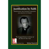 Justification by Faith: Orientating the Church's Teaching and Practice to Christ