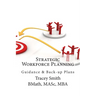 Strategic Workforce Planning: Guidance & Back-Up Plans