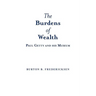 The Burdens of Wealth: Paul Getty and his Museum