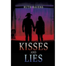 Kisses and Lies