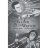 The Traitor & The Wretch