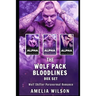 The Wolf Pack Bloodlines BOX SET: Wolf Shifter Paranormal Romance