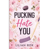 Pucking Hate You