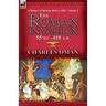 A History of Britain Before 1066-Volume 1: the Roman Invasion 55 B. C.-410 A. D.