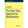 The Stair-Step Approach in Mathematics