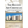 The Houston Art Chronicles