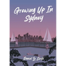 Growing up in Sydney