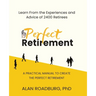 The Perfect Retirement