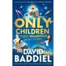 Only Children: Three Hilarious Short Stories