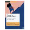 Access to Social Justice: Effective Remedies for Social Rights