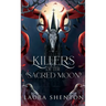 Killers of the Sacred Moon