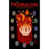 Prismalore: Novum Periculum
